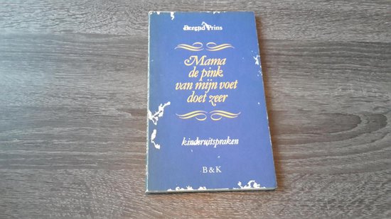 9789024644544 - Mama de pink van myn voet doet zeer