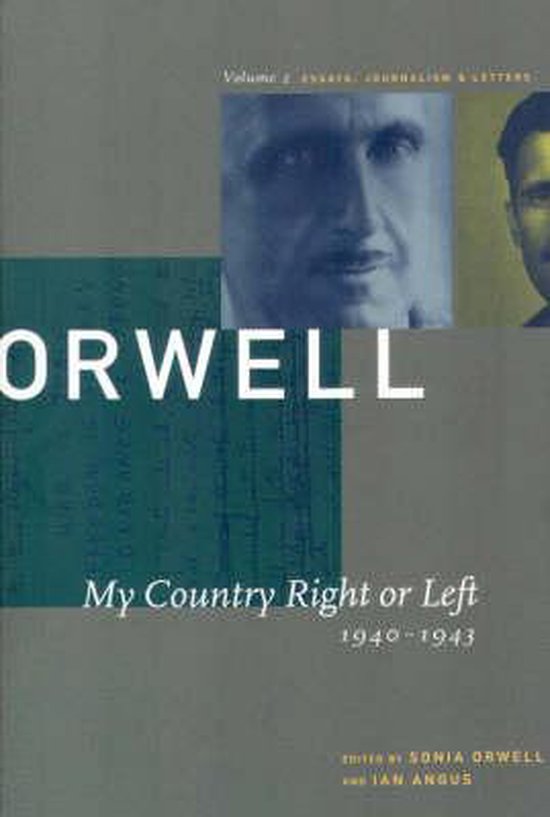 George Orwell: The Collected Essays, Journalism and Letters: ... - cover