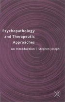 Psychopathology and Therapeutic Approaches