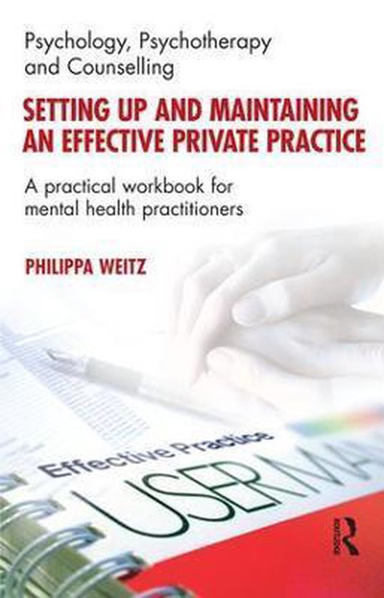 Setting Up and Maintaining an Effective Private Practice - cover