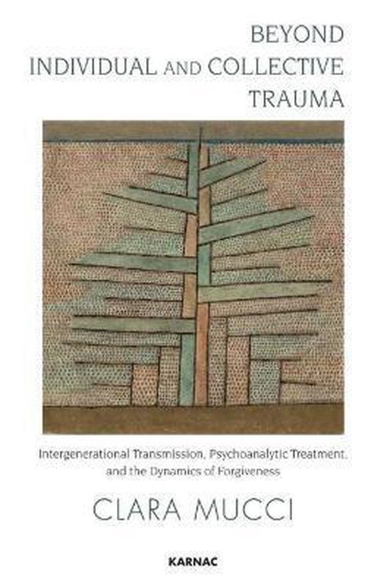 Beyond Individual And Collective Trauma - cover