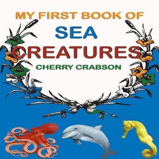My First Book of Sea Creatures