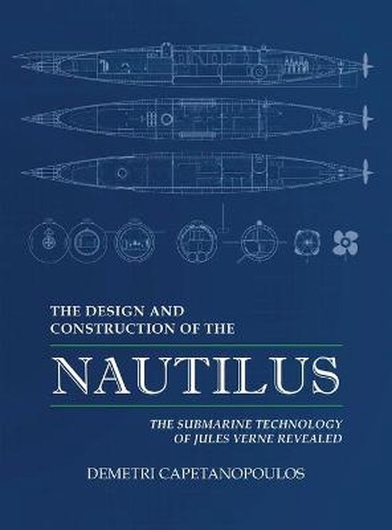 The Design and Construction of the Nautilus - cover
