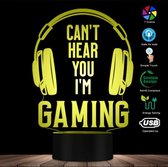 3D Illusie Can't Hear You I'm Gaming - RGB - RGBW - Touch - USB - Led Lamp - Bureaulamp - Sfeer verlichting