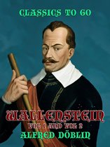 Classics To Go - Wallenstein Vol 1 and Vol 2