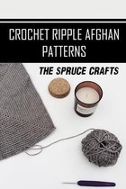 Crochet Ripple Afghan Patterns: The Spruce Crafts