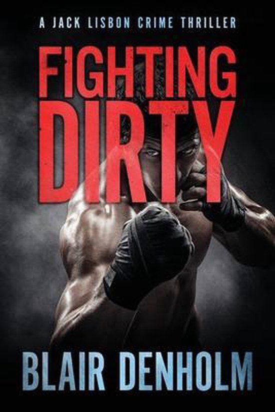 The Fighting Detective- Fighting Dirty - cover