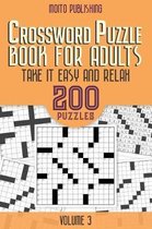 Crossword Puzzle Book for Adults: Take It Easy and Relax