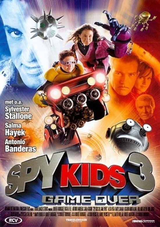 Poster van "Spy Kids 3: Game Over" met Sylvester Stallone, Salma Hayek, Antonio Banderas en de kinderen in actie.