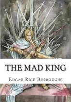 The Mad King