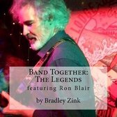 Band Together: The Legends