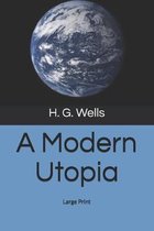 A Modern Utopia
