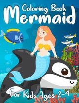 Mermaid Coloring Book for Kids Ages 2-4