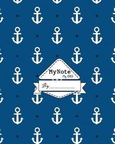 Notebook: My Note My Idea,8 x 10, 110 pages: Anchor Blue