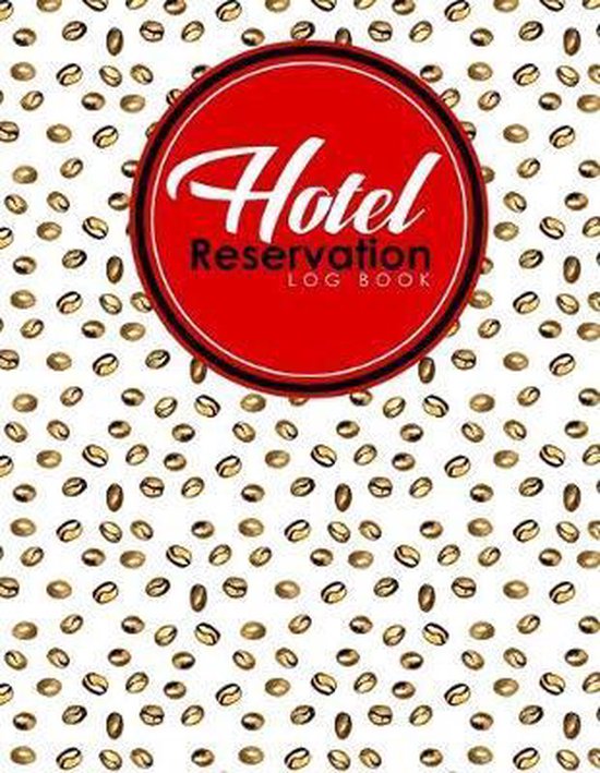 Hotel Reservation Log Book Hotel Reservation Log Book, Rogue Plus