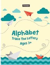 Alphabet Trace The Letters Ages 3+