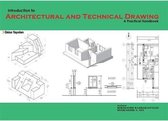 Indroduction To Architectural And Technical Drawing:A Practical