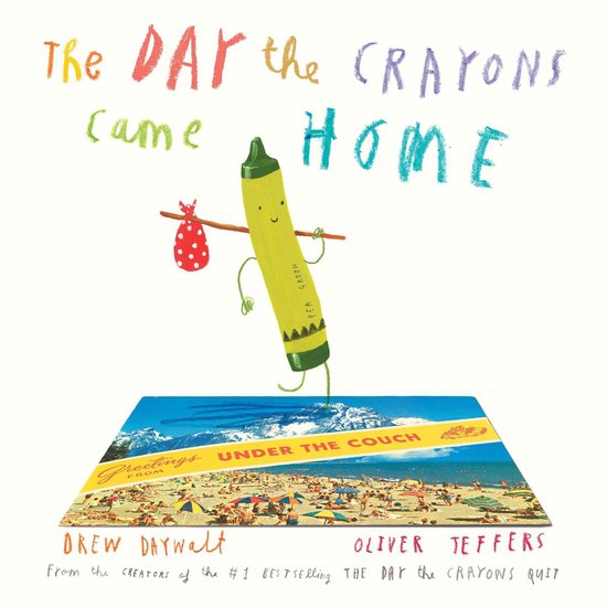 The Day the Crayons Came Home - cover
