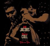 Will Jacobs & Marcos Coll - Takin' Our Time (CD)