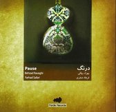 Behzad Ravaghi - Pause - Duo For Tar And Percussion (CD)