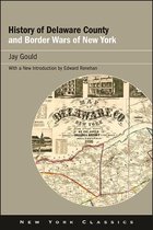 New York Classics - History of Delaware County and Border Wars of New York