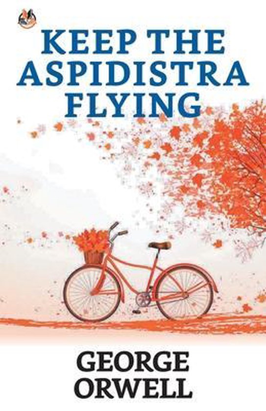 Keep the Aspidistra Flying - cover