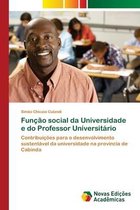 Função social da Universidade e do Professor Universitário