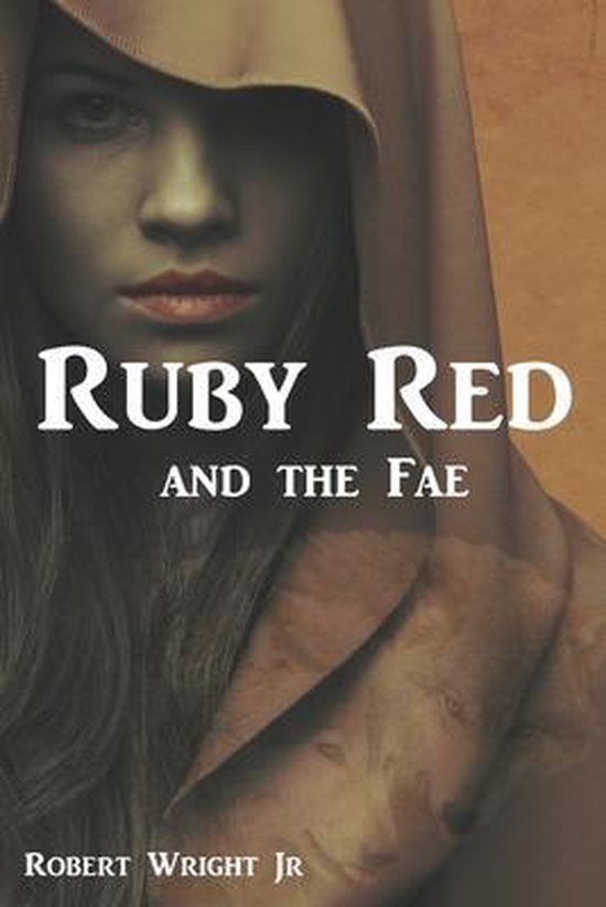 Ruby Red Ruby Red and the Fae, Robert Wright 9798475871249 Boeken