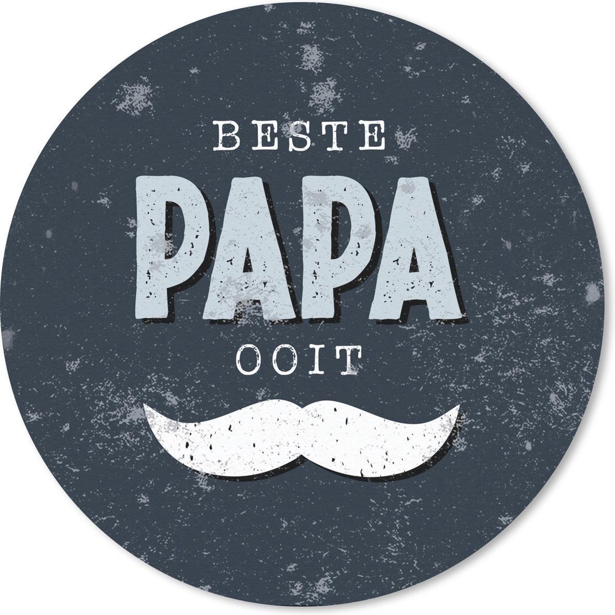 Muismat rond 50x50 cm - Mousepad Cadeau Vaderdag - Spreuken - Quote - Papa - Beste papa ooit - Ronde muismatten