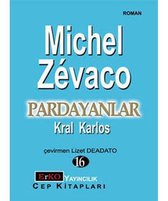 Pardayanlar 16   Kral karlos