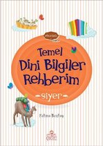 Etkinlikli Temel Dini Bilgiler Rehberim   Siyer