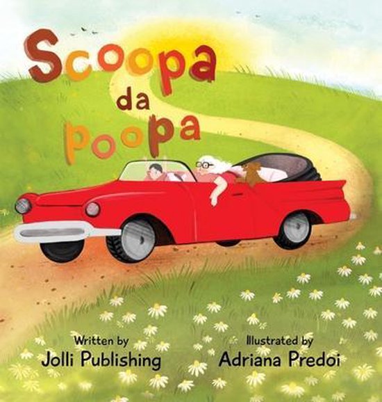 Scoopa da Poopa, Jolli Publishing 9781087986074 Boeken