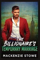 The Billionaire's Marriage Trilogy-The Billionaire's Temporary Marriage