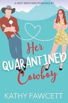 Her Quarantined Cowboy