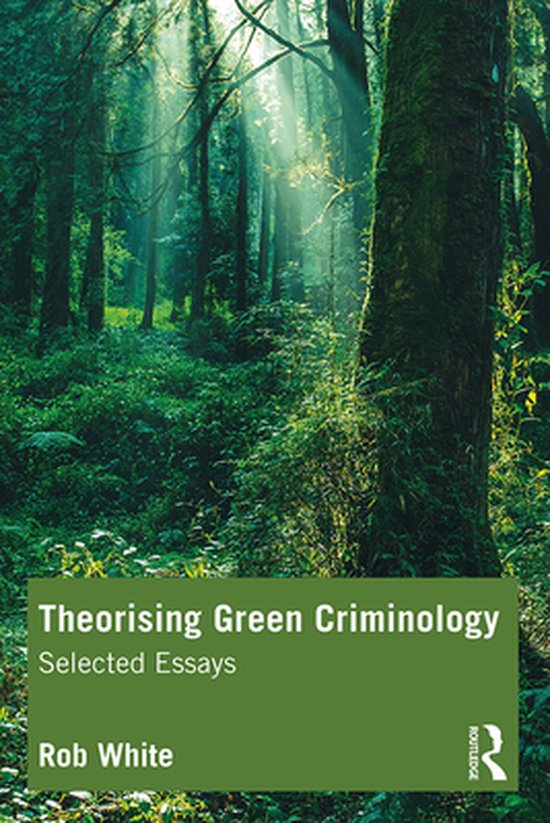 Theorising Green Criminology - cover
