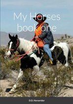 My Horses book one