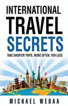International Travel Secrets