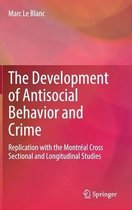The Development of Antisocial Behavior and Crime