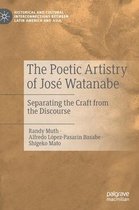 The Poetic Artistry of Jose Watanabe