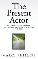 The Present Actor