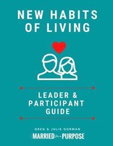New Habits of Living Leader's Edition