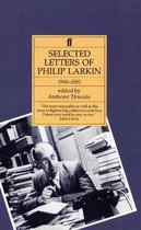 Selected Letters Of Philip Larkin, 1940-85