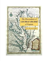 The Descendants of George Bigbie of Virginia
