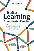 Better Learning Through Structured Teaching