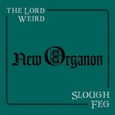 The Lord Weird Slough Feg - New Organon (CD)