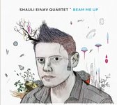 Shauli Einav Quartet - Beam Me Up (CD)