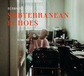 Bernhard Eder - Subterranean Echoes (CD)