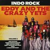 Eddy & The Crazy Jets - Indorock Volume 2 (CD)