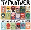 Japanther - Eat Like Lisa Act Like Bart (CD)
