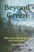 Beyond Green